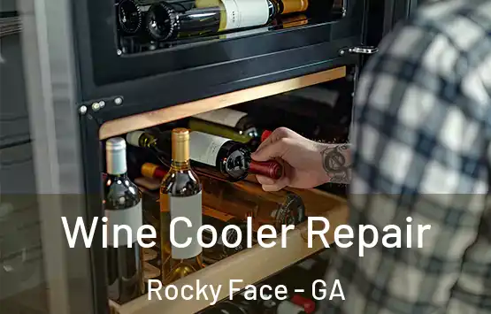  Wine Cooler Repair Rocky Face - GA