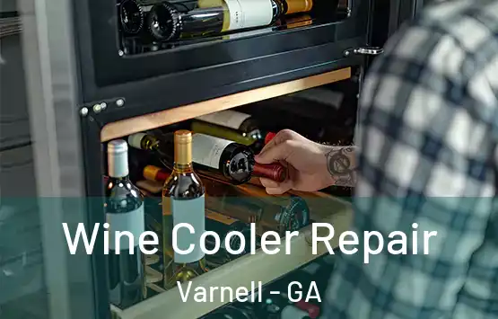  Wine Cooler Repair Varnell - GA